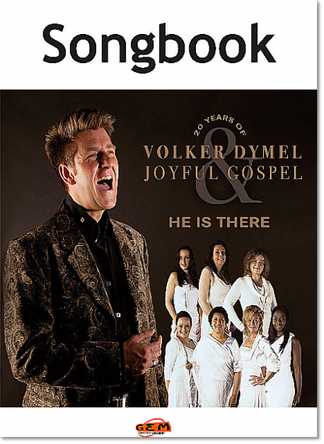 Songbook "He is there" Volker Dymel & Joyful Gospel 